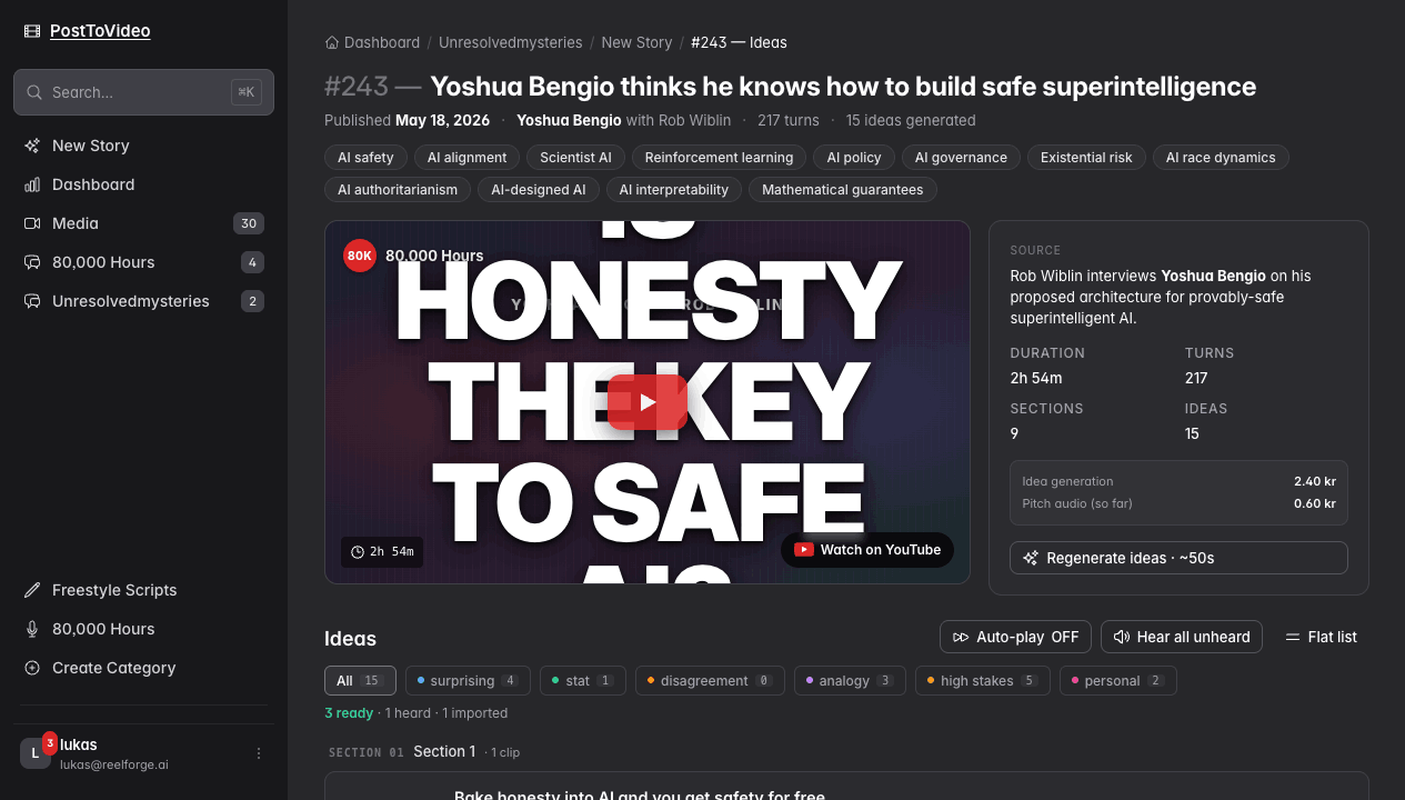The Ideas page inside PostToVideo: a podcast episode preview at the top, idea tags below, and a list of pre-extracted story sections ready to pick.